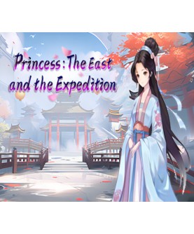 Princess: The East and the Expedition Steam Key GLOBAL